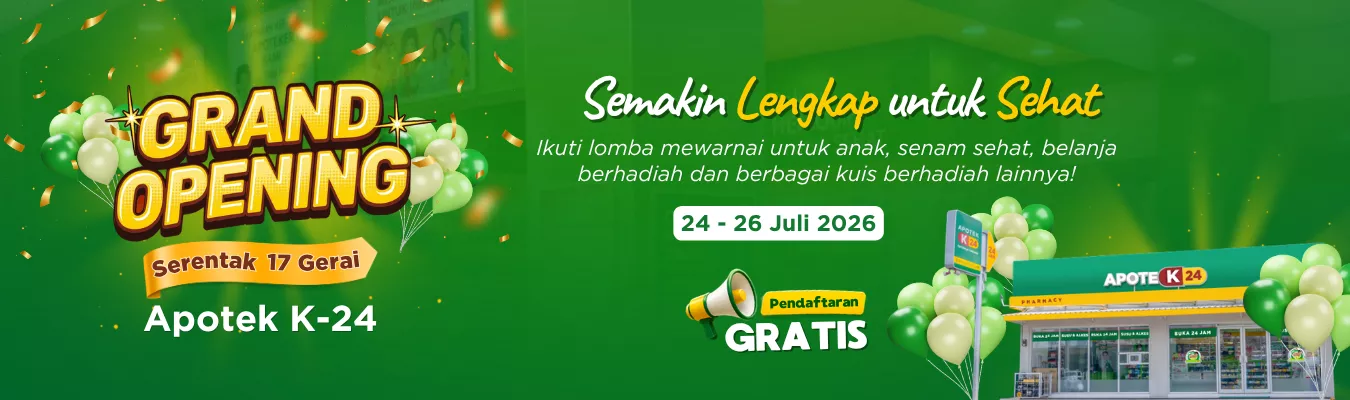 Grand Opening Apotek K-24 Juli 2026